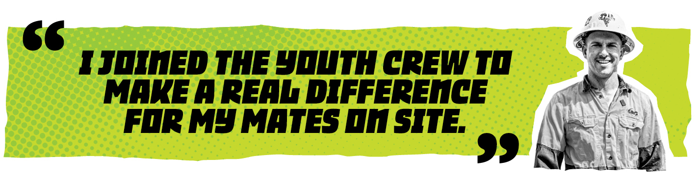 Banner with a construction worker and a bold quote about joining the youth crew to help mates on site.